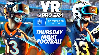 Thursday Night Football In Virtual Reality Broncos vs Chargers In NFL Pro Era 2025 [upl. by Enawtna]