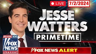 Jesse Watters 7224 FULL HD Jesse Watters 7224 FULL END SHOW  ᗷᖇEᗩKIᑎG ᑎEᗯS Tᖇᑌᗰᑭ July 2 2024 [upl. by Gilboa]