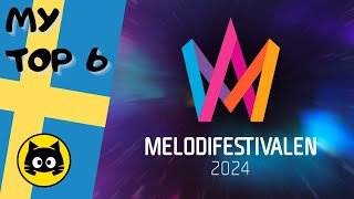 🇸🇪 Melodifestivalen 2024  SEMIFINAL 3 · MY TOP 6 · Eurogatito [upl. by Aidil]