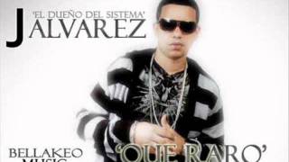 Que raro Remix J Alvarez Ft Dalmata Reggaeton 2011 [upl. by Benito]