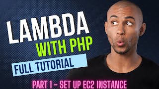 AWS Lambda for PHP  Launch EC2 Instance  Work with Private Key  Connect to your Amazon Linux [upl. by Shel]