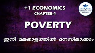 Plus one ECONOMICS Chapter 4 POVERTYin Malayalam [upl. by Nobell]