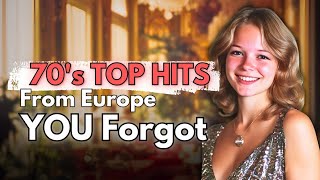 Top 10  1970s Europe Hit Songs You Forgot [upl. by Alair]