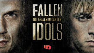 Fallen Idols Nick and Aaron Carter Official Trailer  ID [upl. by Ynabla]