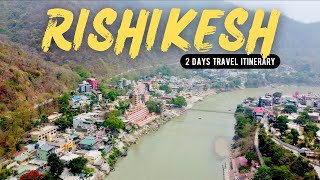 Rishikesh  Rishikesh Tourist Places  Best Places to visit in Rishikesh  Rishikesh Tour amp Budget [upl. by Isadore]