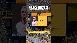 GROSICKI WASILEWSKI I INNI POLSCY PIŁKARZE NA BORUSSII DORTMUND 🤩 shorts współpraca [upl. by Karin]