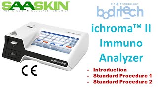 ichroma™ II Immuno Analyzer  Introduction  Standard Procedure 1  Standard Procedure 2  BodiTech [upl. by Hammer]