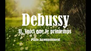 Voici que le printemps  KARAOKE  Debussy [upl. by Aihsoem]