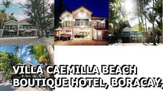 Villa Caemilla Beach Boutique Hotel Boracay Philippines [upl. by Annoled864]