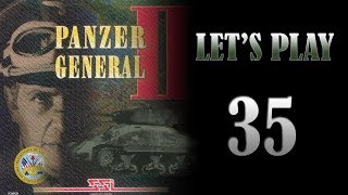 Lets Play Panzer General II  Episode 35  Blurred Visions US at Metz [upl. by Snow]