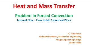 Problems in Forced Convection  Internal Flow  Flow Inside Cylindrical Pipe [upl. by Krys484]