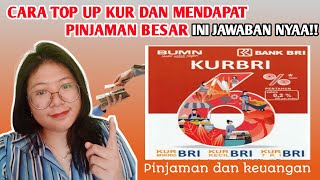 TOP UP PINJAMAN KUR DAN TAMBAH LIMIT PINJAMAN LEBIH BESAR bank [upl. by Eineeuq]