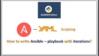 Ansibleplaybook  YAML Scripting  video  8  How to use loops in Ansible  playbooks [upl. by Ebner]