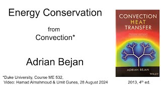 Adrian Bejan I Energy Conservation from Convection [upl. by Mindi]