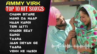 Ammy Virk New Punjabi Songs  New All Punjabi Jukebox 2024  Ammy Virk Punjabi Song  Ammy Virk [upl. by Attenaej76]