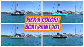 Sailboat Paint Decisions Decisions Just Basics  Ep 273  Lady K Sailing [upl. by Enal]