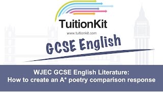 WJEC GCSE English Literature How to create a grade 9 poetry comparison response [upl. by Cyrano599]