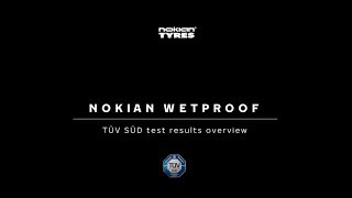 Nokian Wetproof TÜV SÜD test results overview [upl. by Alusru912]