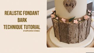 FONDANT TUTORIAL  Realistic Fondant Bark Tutorial [upl. by Wulfe]