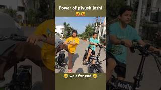 Power of piyush joshi 😁 sourav Joshi vlogs [upl. by Sikes]