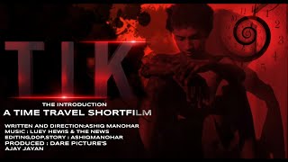 TIK  MALAYALAM shortfilm  THE INTRODUCTION  shortfilm malayalam sciencefiction thriller [upl. by Negaet]