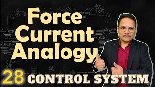 Force Current Analogy Derivation and Parameters of Mechanical System amp Electrical System [upl. by Atiuqcir]