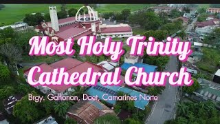 Most Holy Trinity Cathedral Daet Camarines Norte [upl. by Yks]