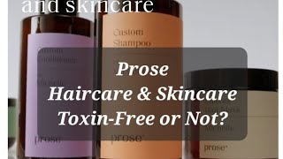 Think youre using clean products 🤔 Lets take a close look at Prose [upl. by Nosreve]