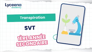 1ère année sciences  Sciences  transpiration [upl. by Yenahc563]