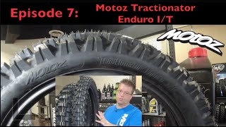 Motoz Tractionator Enduro IT Tire Review  Ep7 Motoz Monday  Best Enduro or Dual Sport Tire [upl. by Eradis748]