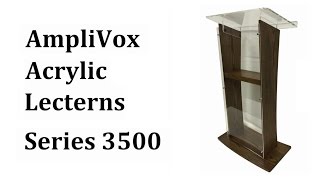 3500 Wood amp Acrylic Floor Lectern Podium Series [upl. by Lawson]