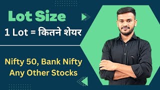 Lot Size in Share Market  Option trading me lot size kya hota hai Basic for Beginners in hindi [upl. by Alec349]