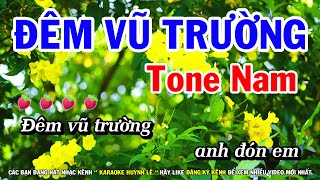 Karaoke Đêm Vũ Trường  Tone Nam Nhạc Sống Mới  Huỳnh Lê [upl. by Ailati206]