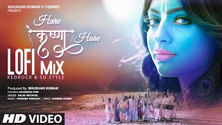 Hare Krishna Hare LoFi MiX Lyrical Video  KEDROCK amp SD Style  Shri Krishna Bhajan [upl. by Henrik]