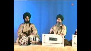 Bhai Surinder Singh Jodhpuri  Thakur Tum Sarnaee Aaya  Mittar Pyare Nu [upl. by Anilehcim]