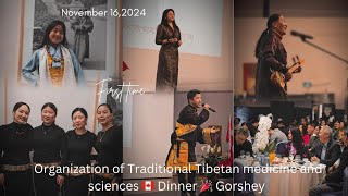 First time  Organization of Traditional Tibetan medicine and sciences 🇨🇦 Dinner 🎉 Gorshey [upl. by Can117]