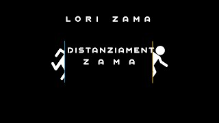 Lori Zama  Distanziamento Zama Censured VideoMix [upl. by Oniuqa479]