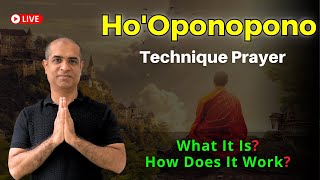 HoOponopono Technique Prayer  What It Is HoOponopono  How Does It Work  Mitesh Khatri [upl. by Lynne361]