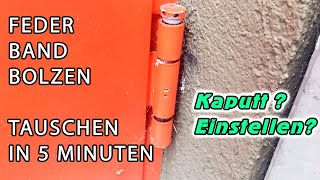 FEDERBANDBOLZEN ersetzen Türschließer ist kaputt REPARATUR in 5 Minuten [upl. by Assyn560]