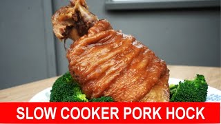 Slow cooker pork hock  Chinesestyle authentic recipe with the best result [upl. by Begga569]