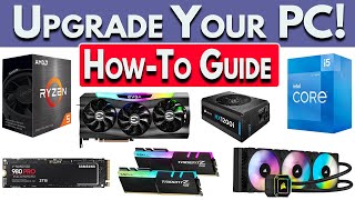 How to Upgrade Your PC How to Upgrade GPU CPU RAM SSD amp More How to Upgrade PC [upl. by Fanni262]