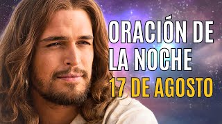 ORACIÓN DE LA NOCHE 17 AGOSTO COMPLETAS LITURGIA DE LAS HORAS [upl. by Nylhtak]