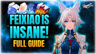 Feixiao Full Guide  Honkai star rail [upl. by Paule]