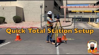 Surveying Quick Total Station Setup [upl. by Yelyab]