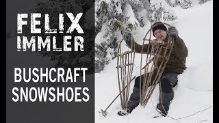 How to improvise Bushcraft Snowshoes  Bushcraft Schneeschuhe [upl. by Ambrosine]