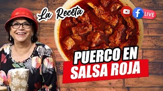 DELICIOSO PUERCO EN SALSA ROJA LA RECETA  DOÑA ROSA COCINA [upl. by Havard519]