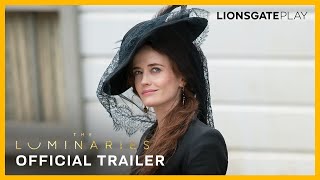 The Luminaries  Official Trailer  Eve Hewson  Eva Green  Lionsgate Play [upl. by Sorcim675]