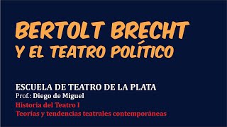 Brecht y el teatro político [upl. by Ralph]