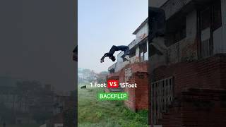 1Foot VS 15Foots BACKFLIP😨 parkour backflip flip [upl. by Spearing624]