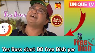 yes Boss start on unique TV channel DD free Dish per  new serial Star DD free Dish per [upl. by Atul]